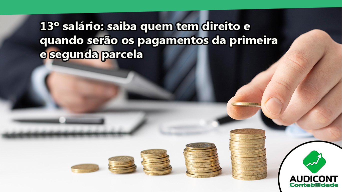 13º Salário: Saiba Quem Tem Direito E Quando Serão Os Pagamentos Da ...