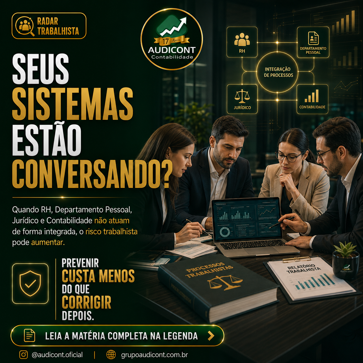 ⚠️ Falta de integração entre eSocial, FGTS Digital e processos trabalhistas pode aumentar o passivo das empresas