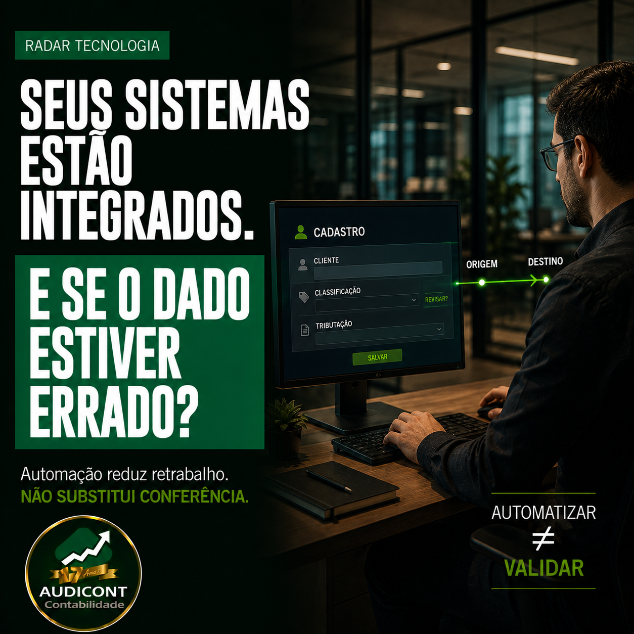 Integração entre sistemas: como evitar que a automação replique erros na empresa