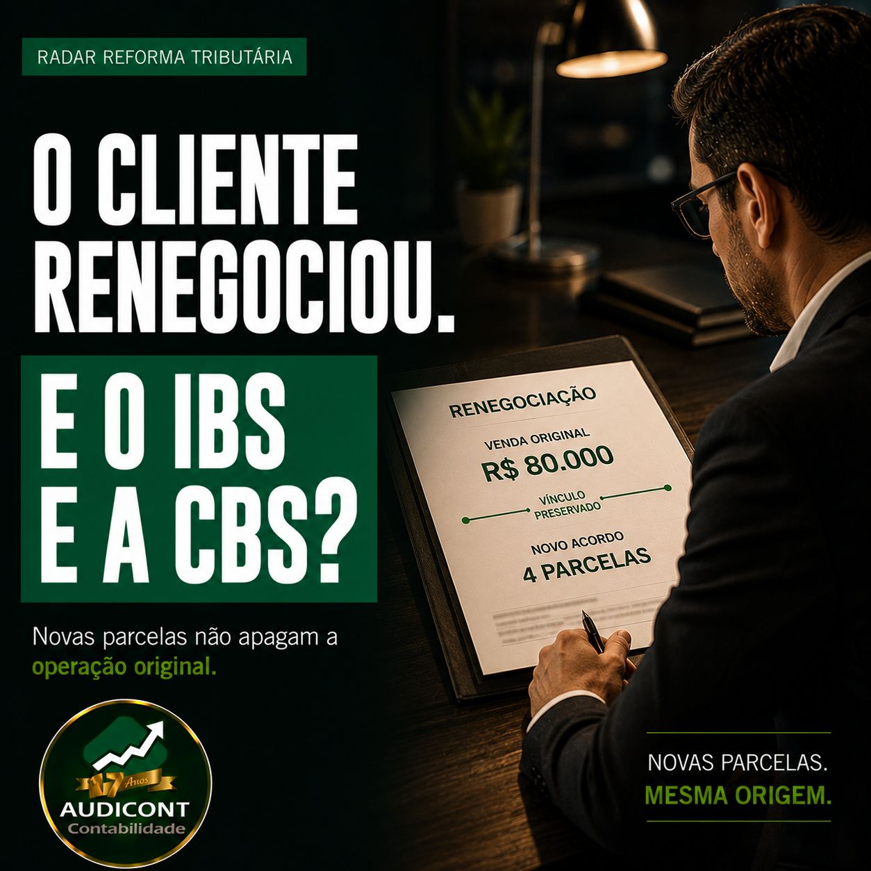 Renegociação de dívida e split payment: o que muda em IBS e CBS?