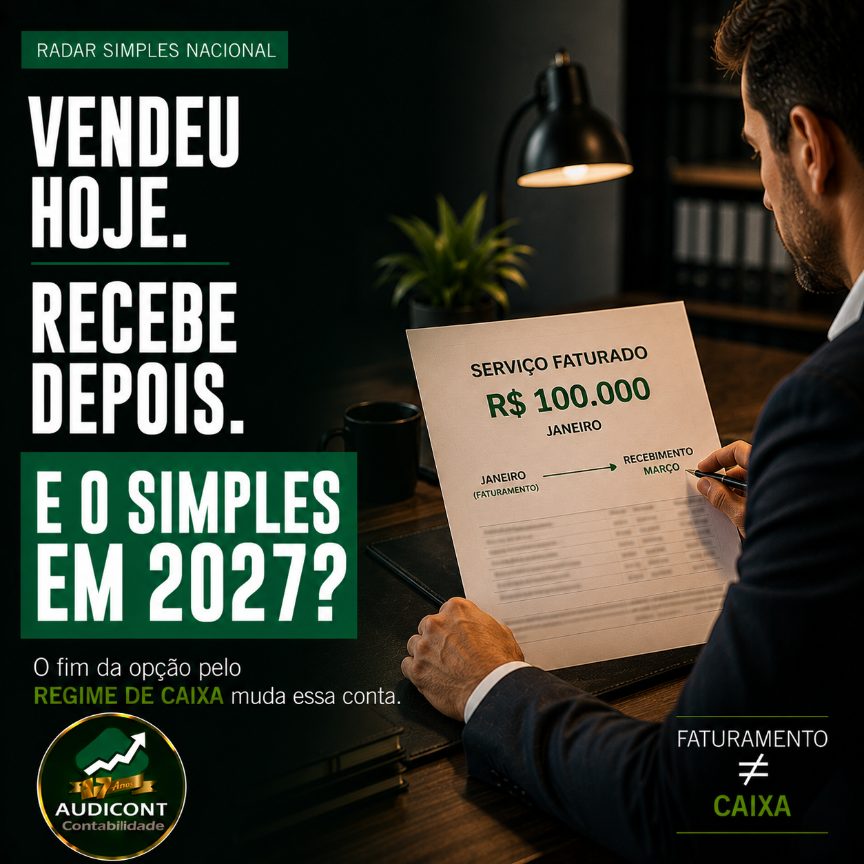Simples Nacional 2027: vendas a prazo e fim do regime de caixa