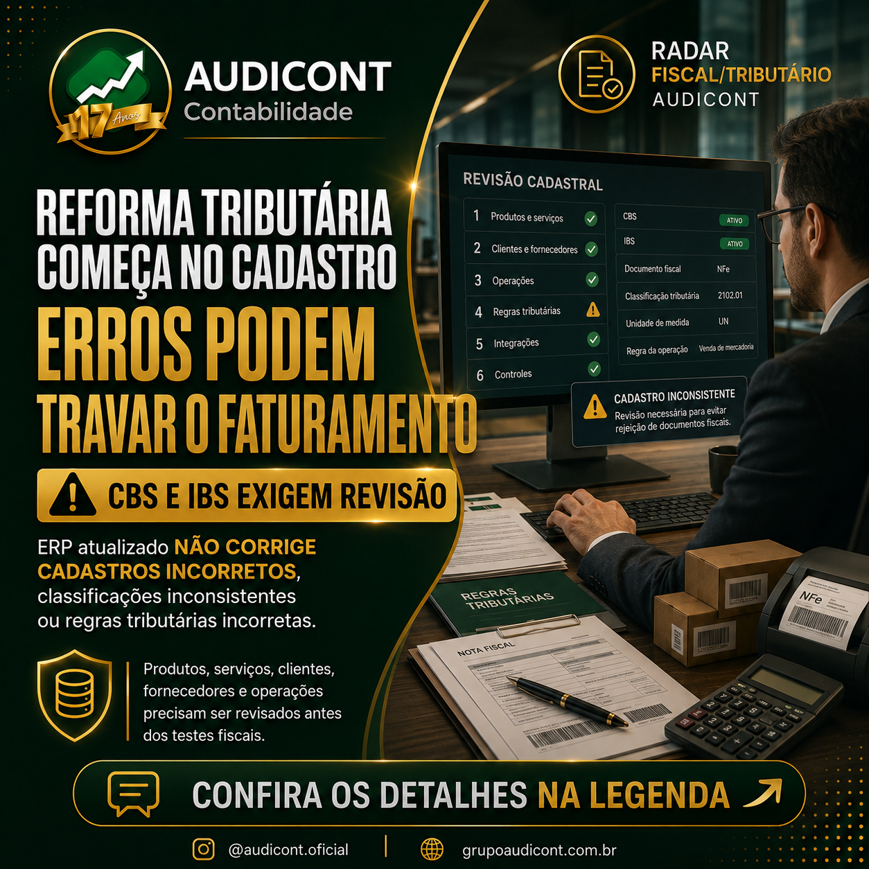 📋 Reforma Tributária começa no cadastro: erros em produtos e serviços podem travar o faturamento