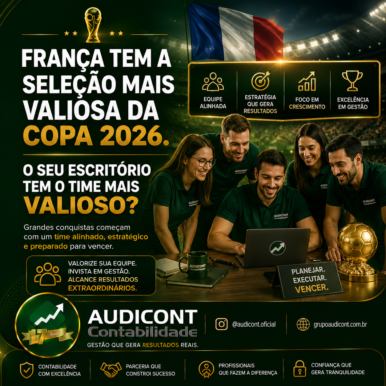 ⚽🏆 A França tem a seleção mais valiosa da Copa 2026. E o seu escritório, tem o time mais valioso?