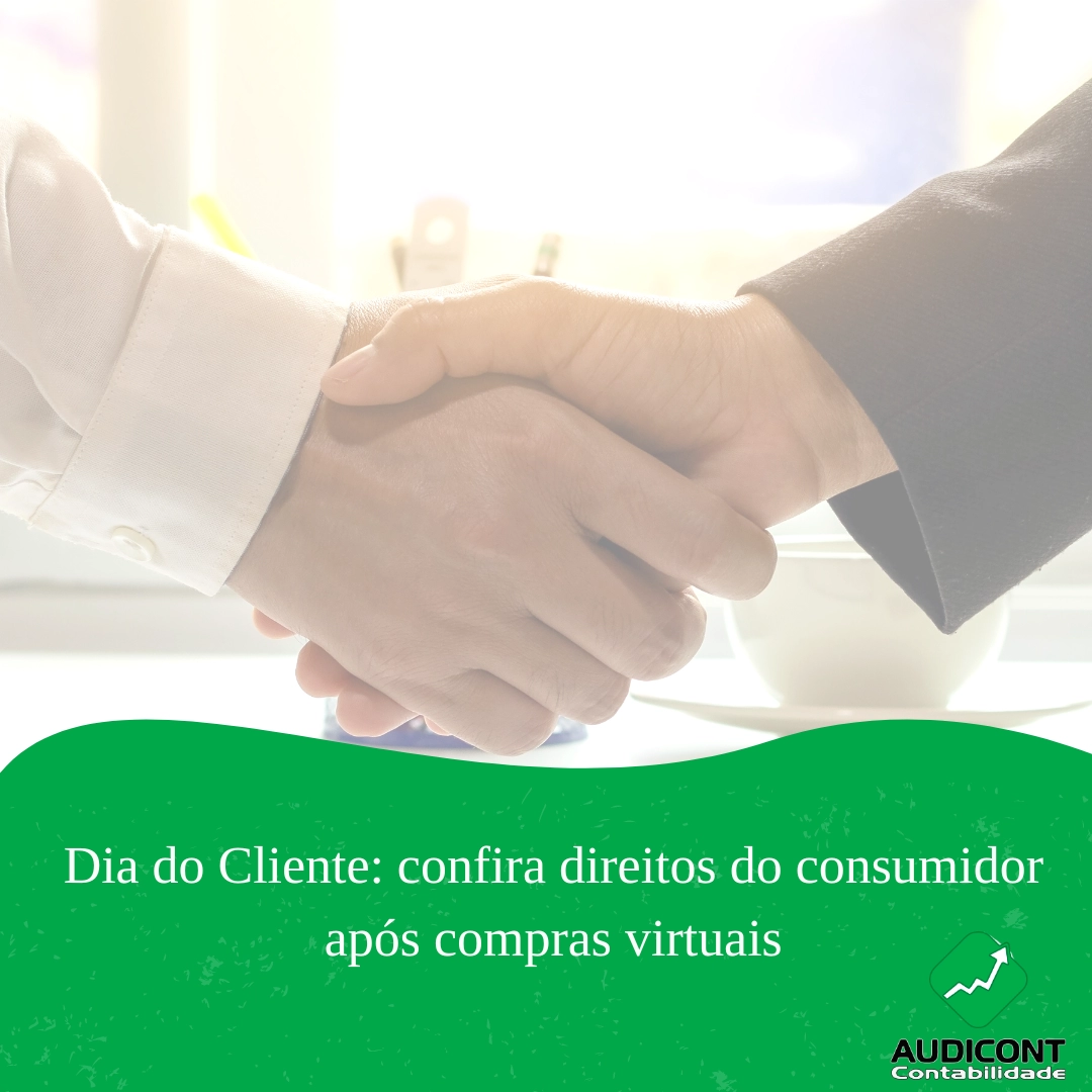 Dia do Cliente: confira direitos do consumidor após compras virtuais