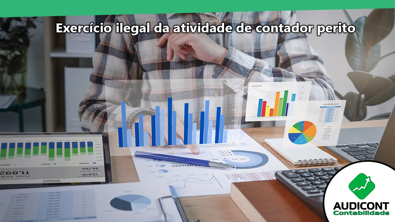 Exercício ilegal da atividade de contador perito.