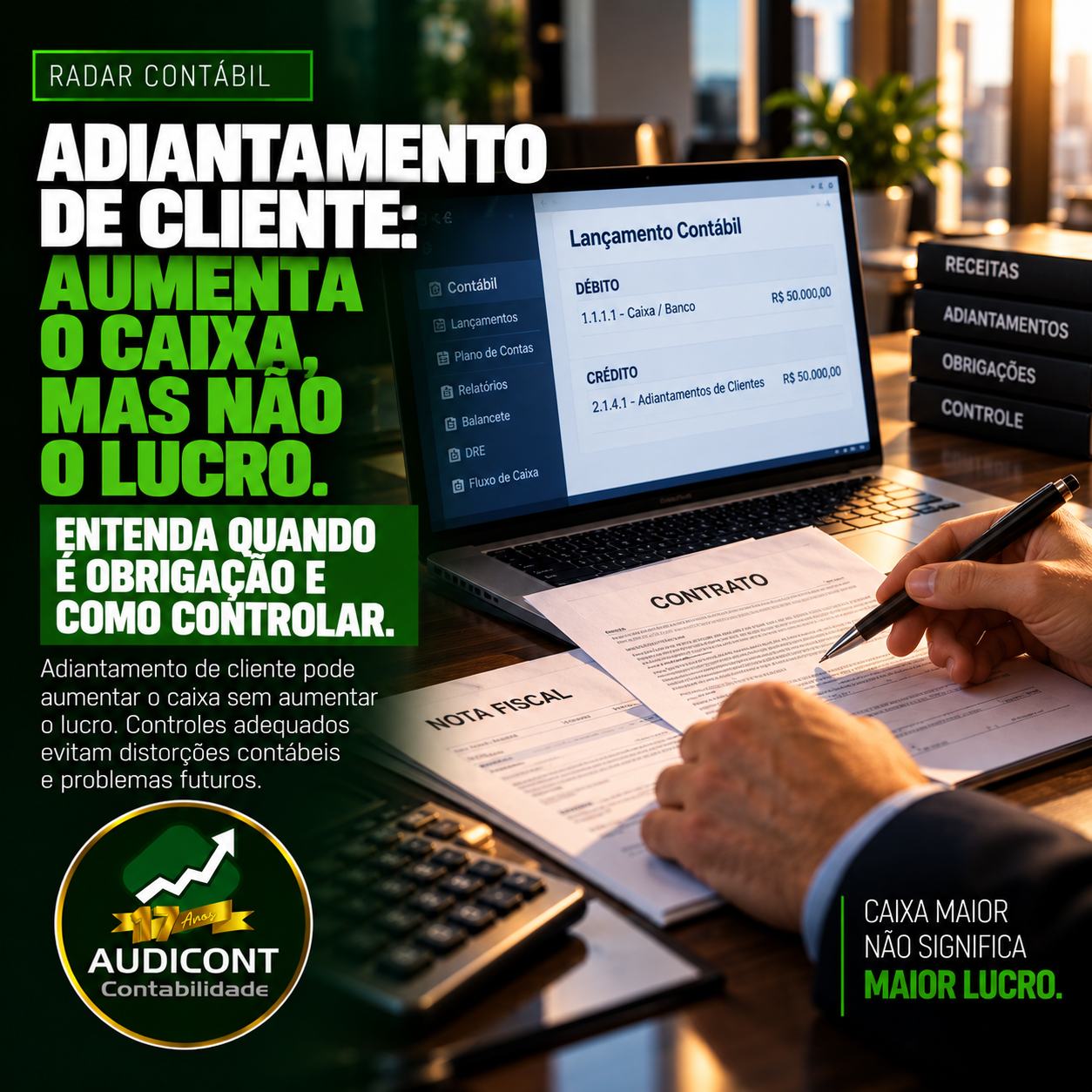 Adiantamento de clientes: receita ou obrigação?