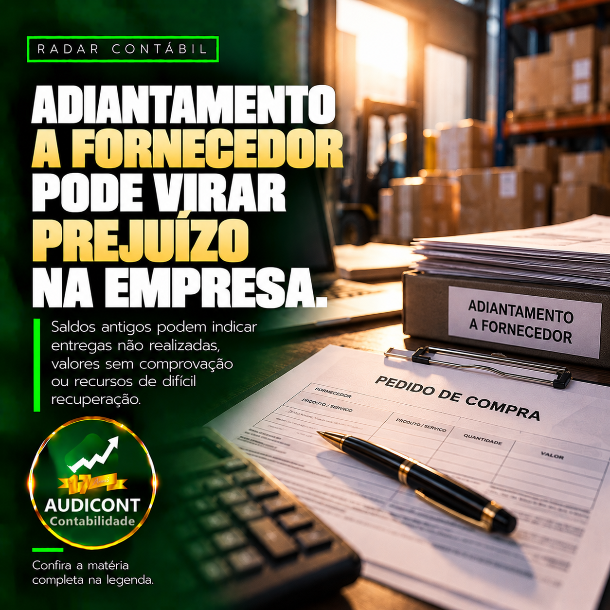 Adiantamento a fornecedor: quando o saldo vira problema