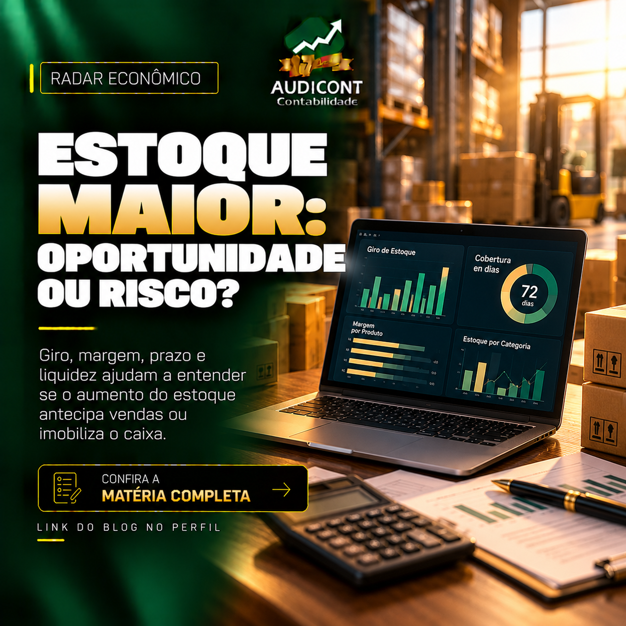 Estoque alto: quando o crescimento esconde um problema