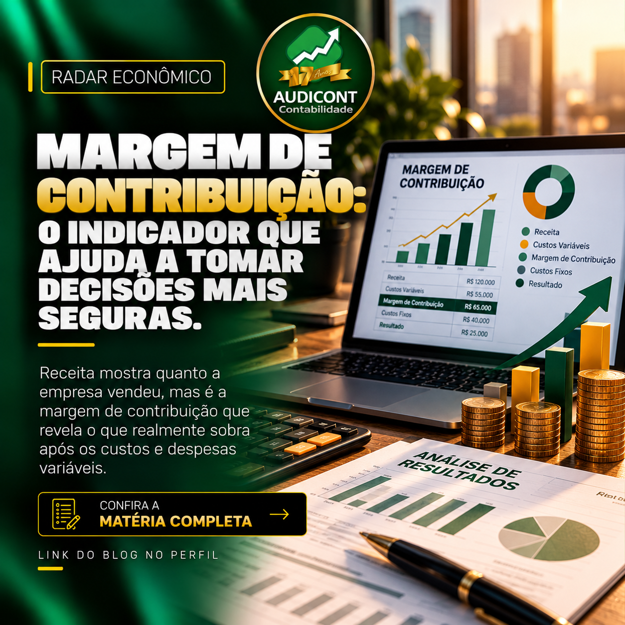 Margem de contribuição: o que a receita não mostra