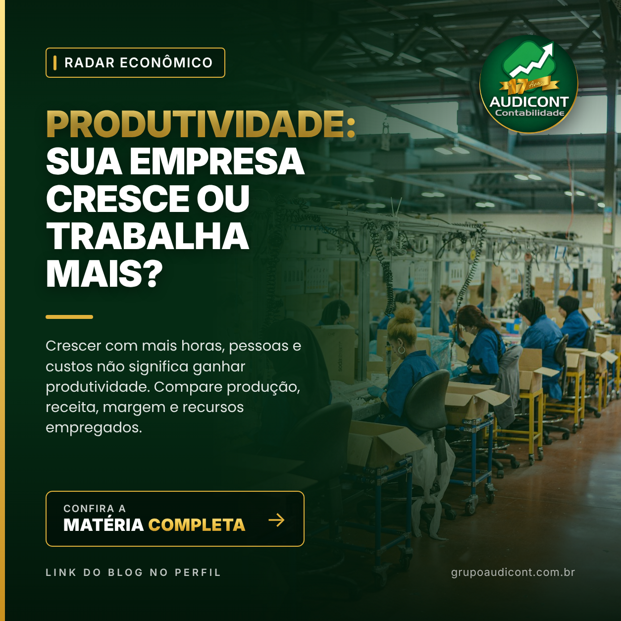 Produtividade: sua empresa cresce ou trabalha mais?