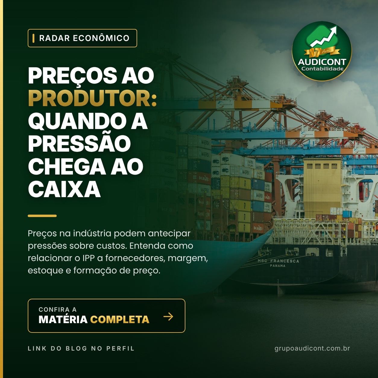 Preços ao produtor: quando a pressão chega ao caixa