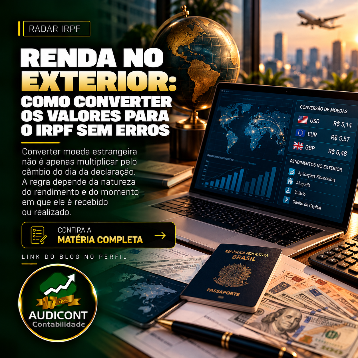 Rendimentos do exterior: como converter valores no IRPF
