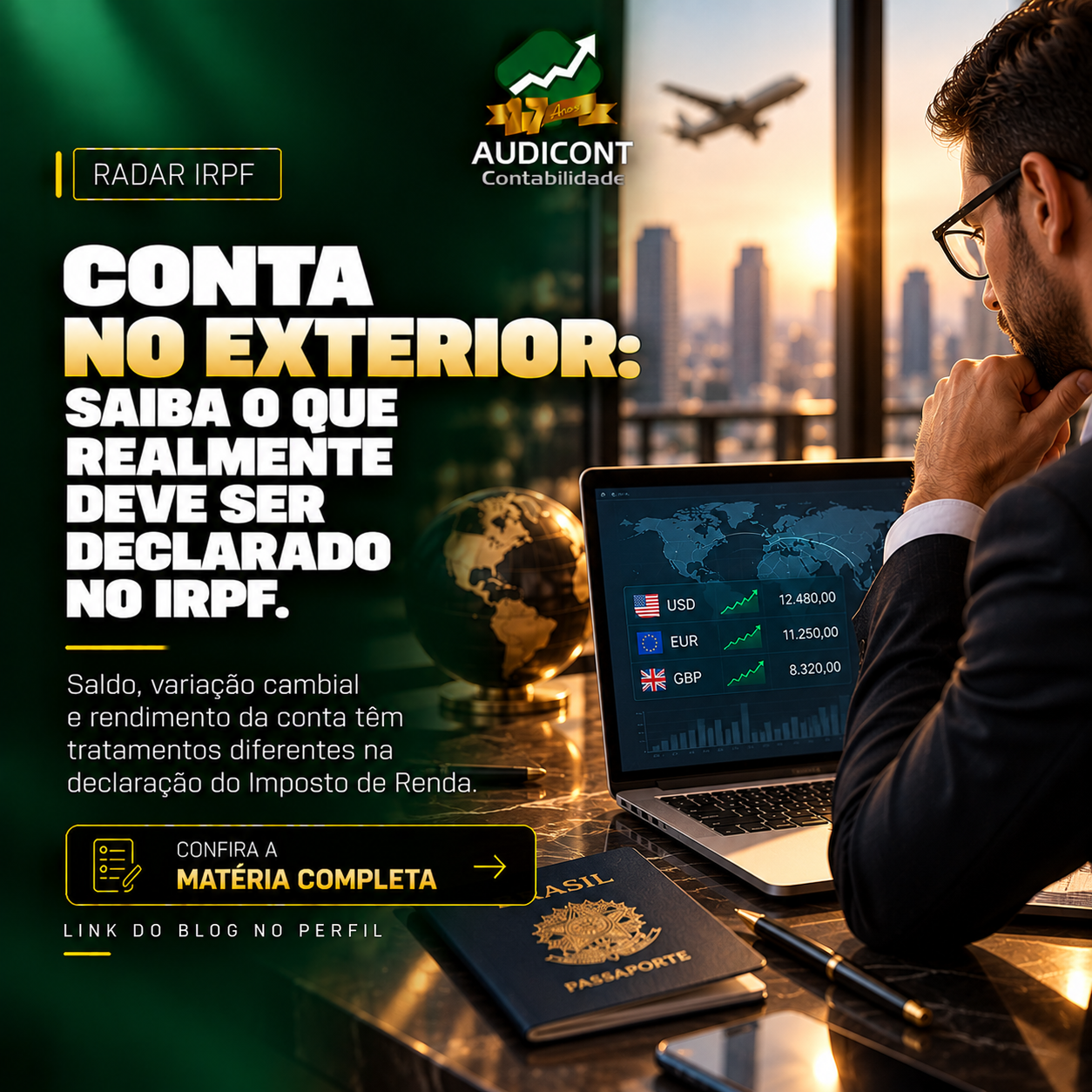 Conta no exterior: câmbio, saldo e rendimentos no IRPF