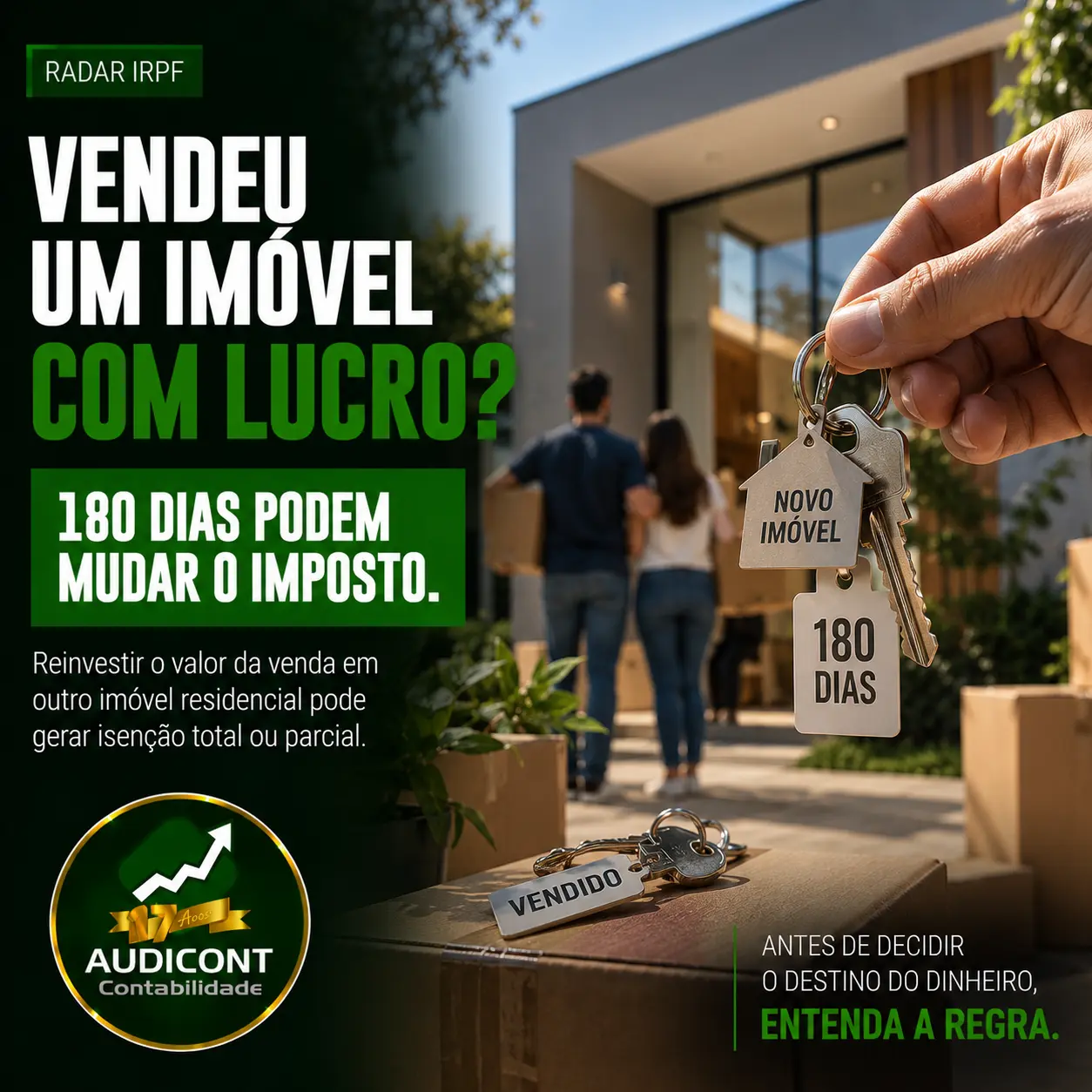 Imóvel residencial: isenção de ganho em 180 dias
