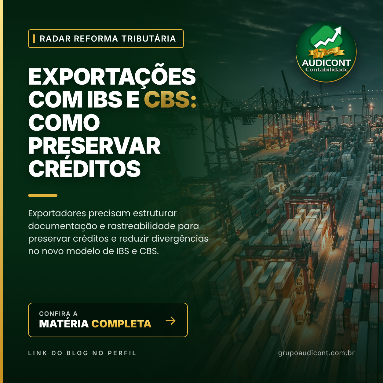 Exportações com IBS e CBS: como preservar créditos
