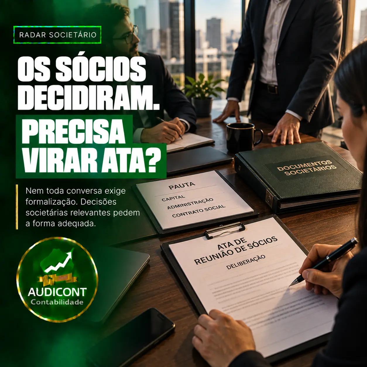 Reunião de sócios: quando documentar as decisões