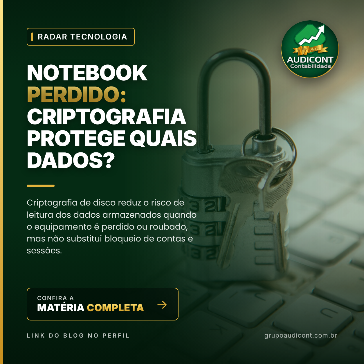 Notebook perdido: criptografia protege quais dados?