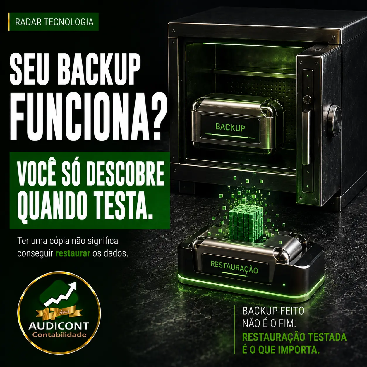 Backup empresarial: sua empresa consegue restaurar os dados?